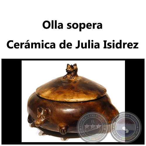 Olla sopera - Obra de Julia Isidrez